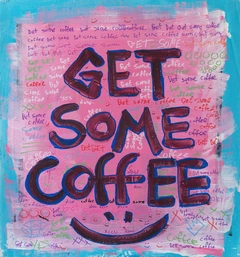 Get Some Coffee — complete artwork