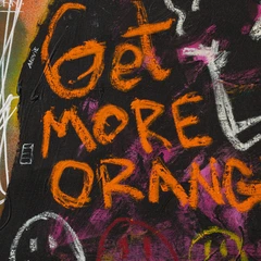 Get More Orange — detail of the original artwork; printed surface differs